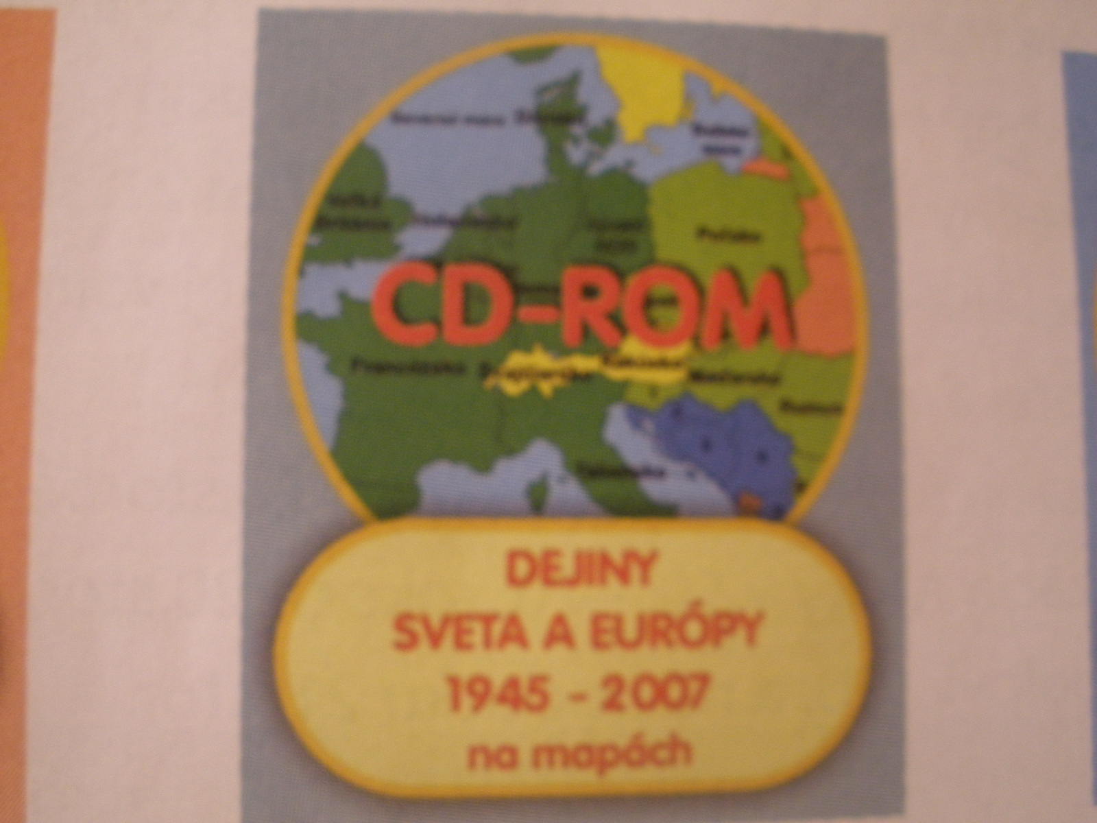 Dejiny Sveta a Európy v 20.stor. na mapách II. (1945-2007)